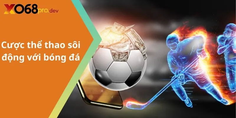 Cược bóng đá