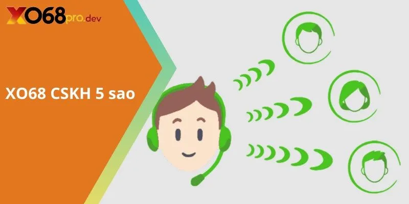 XO68 CSKH 5 sao